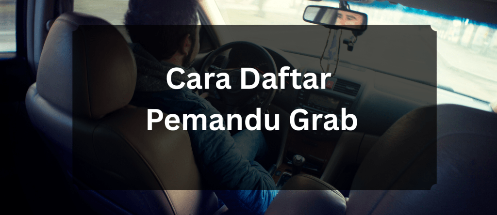 cara daftar pemandu grab